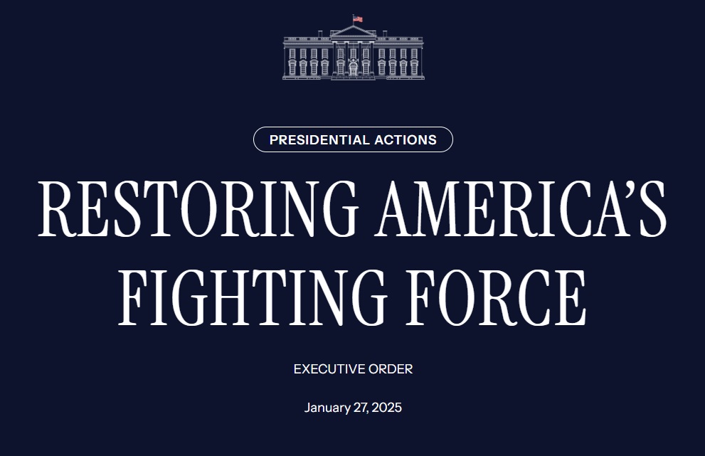 Presidential Actions Restoring America’s Fighting Force