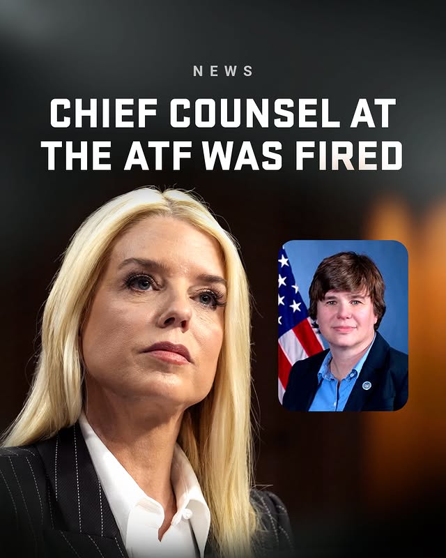 Attorney General Pam Bondi suddenly fired ATF General Counsel Pamela Hicks.